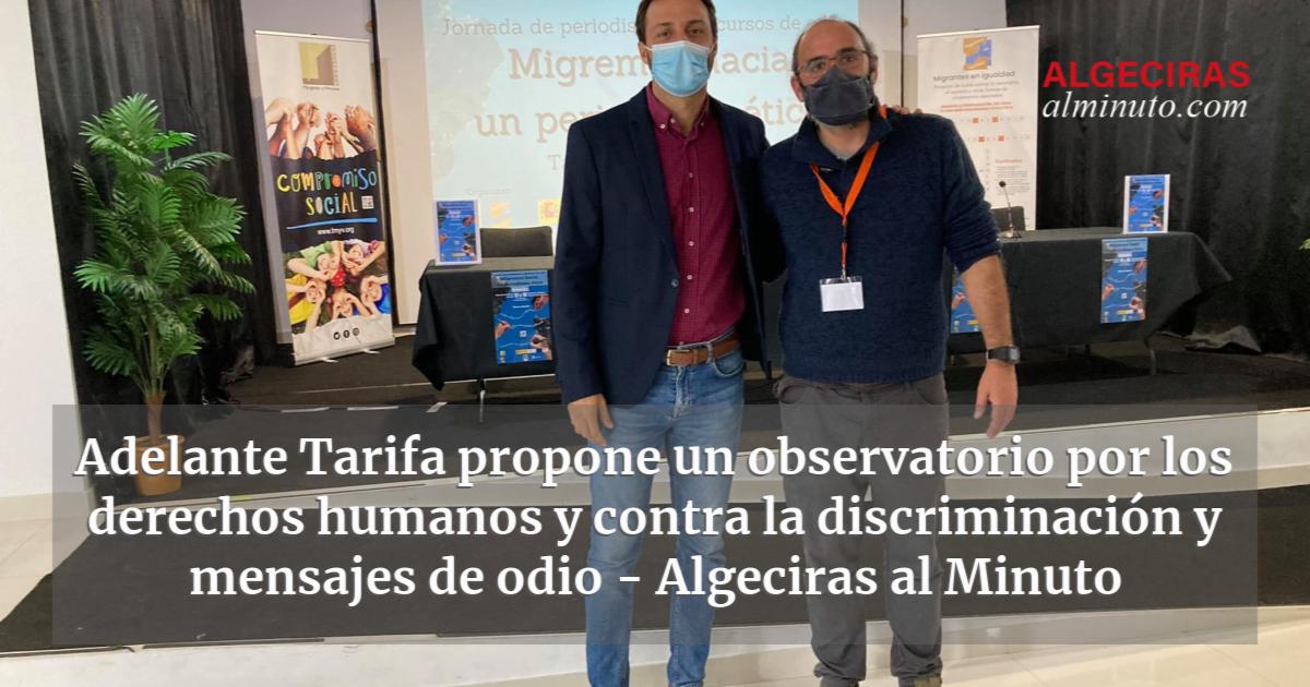 Adelante Tarifa Propone Un Observatorio Por Los Derechos Humanos Y