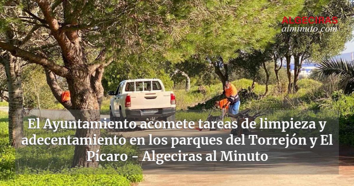 El Ayuntamiento Acomete Tareas De Limpieza Y Adecentamiento En Los