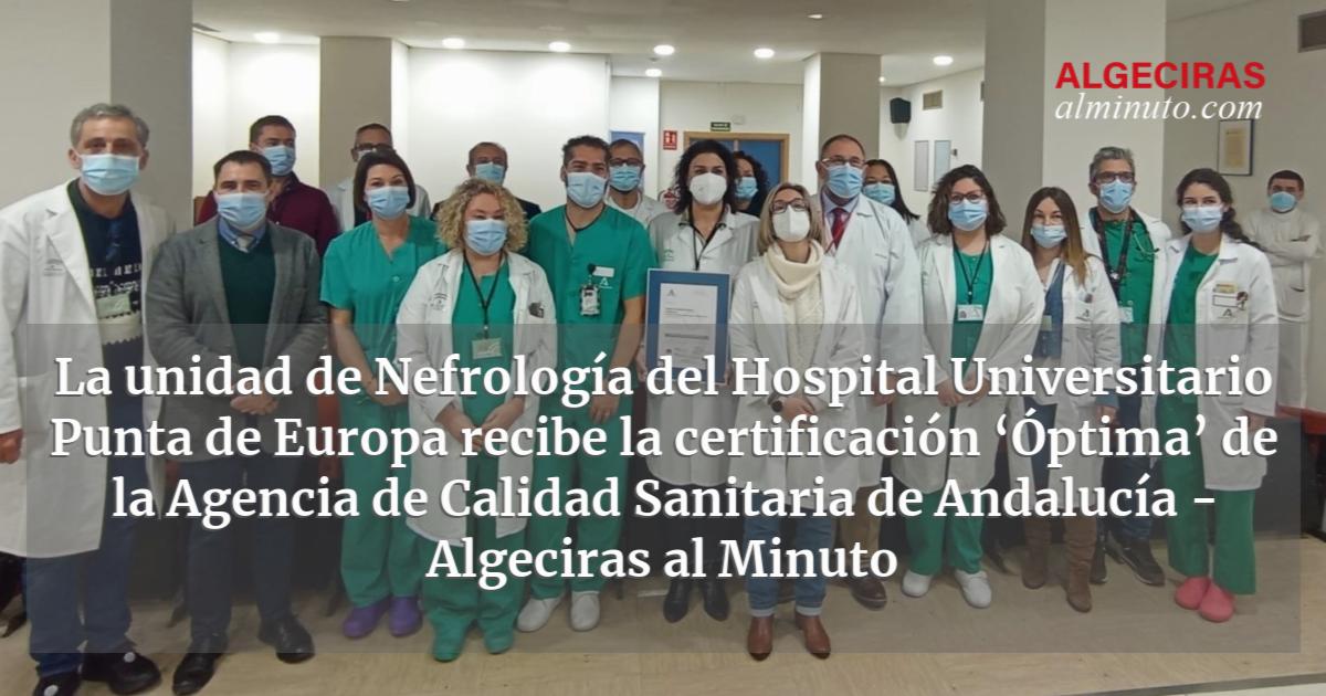 La Unidad De Nefrolog A Del Hospital Universitario Punta De Europa