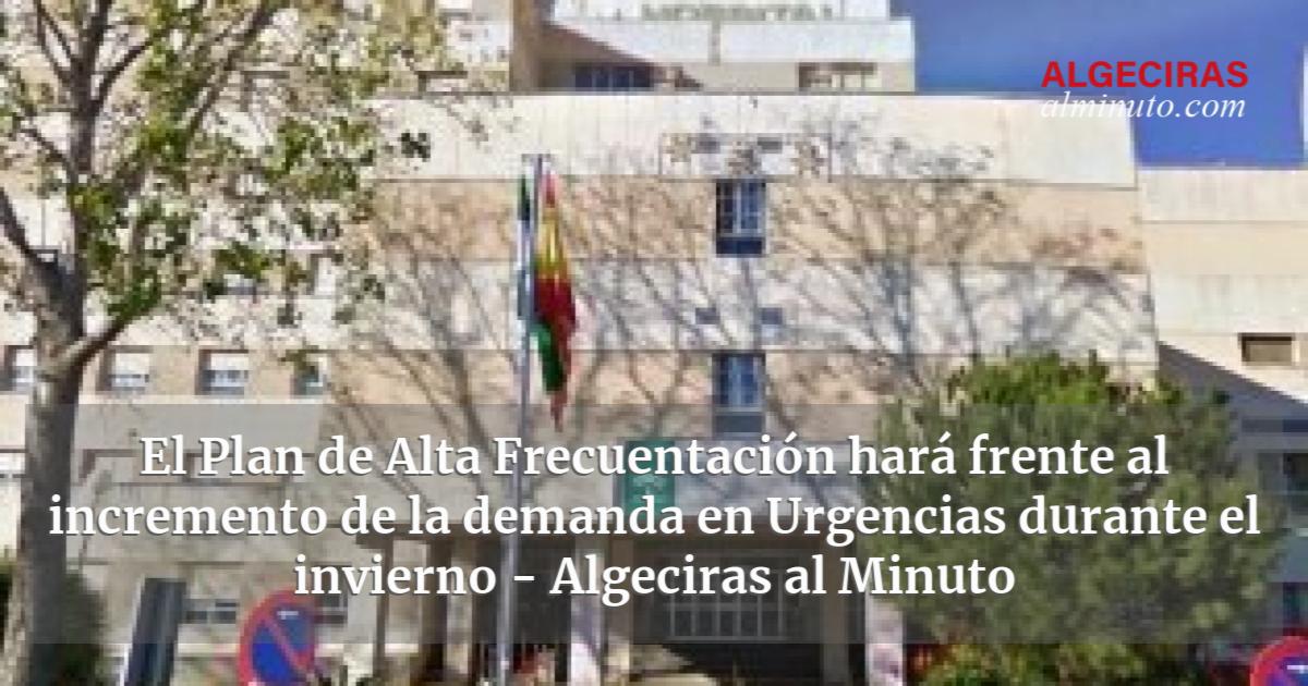 El Plan De Alta Frecuentaci N Har Frente Al Incremento De La Demanda