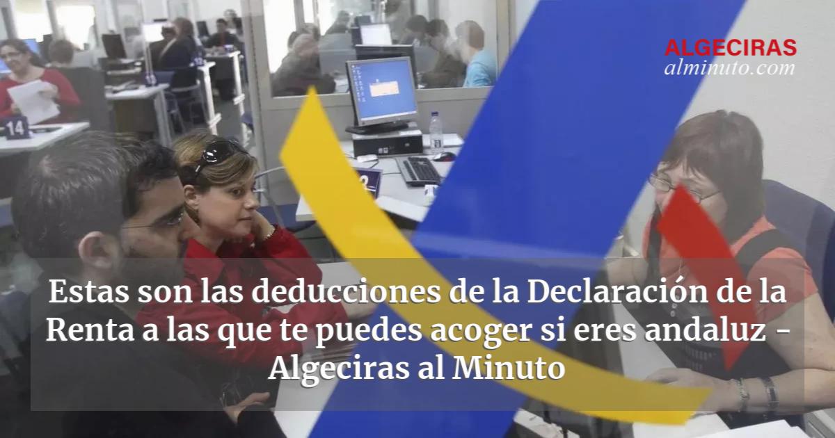 Estas son las deducciones de la Declaración de la Renta a las que te