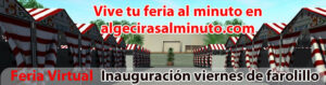 Prepárate para el viaje. Hoy Viernes de Farolillo estrenamos nuestro portal Feria Online Algeciras"