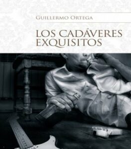 El sábado se presenta en AlCultura Los cadáveres exquisitos, del periodista algecireño Guillermo Ortega