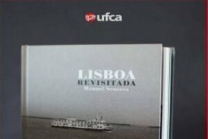 Hoy se presenta la exposción "Lisboa revisitada" con Manuel Fonseca