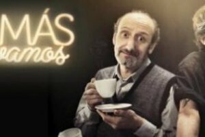 Este sábado en el Florida pura comedia con Una más y nos vamos"