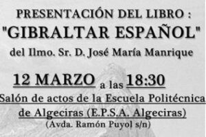 Presentación del libro «Gibraltar Español»