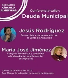 Jesus Rodríguez y María José Jiménez ofrecen una Charla-Taller sobre la deuda municipal este jueves en derecho