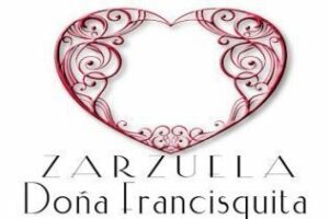 El próximo viernes se representa la zarzuela Doña Francisquita", en el Teatro Florida
