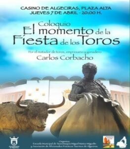 Charla-coloquio el próximo 7 de Abril:  El momento de la Fiesta de los Toros"