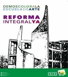 IU promoverá una declaración institucional a favor de la rehabilitación integral de la Escuela de Arte