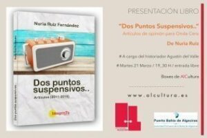 Hoy se hará la presentación del libro "Dos puntos suspensivos.." en AlCultura