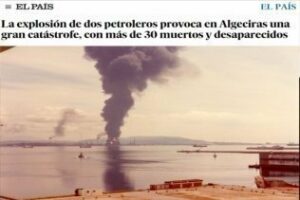 32 años del mayor accidente industrial de España, sucedió en el campo de Gibraltar...(video)