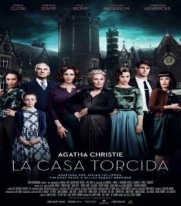 ¿Vemos una peli? La casa torcida. Agatha Christie más oscura que nunca