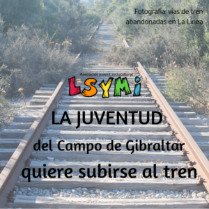 Lo Sé Y Me Importa llama a la juventud a participar en la concentración por el tren