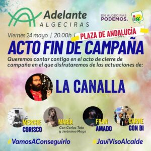 Adelante Algeciras cerrará la campaña con un acto público este viernes en la Plaza Andalucía