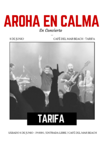 Los 8 Imprescindibles - Nº1 Concierto de Aroha en Calma en Tarifa