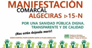 El Campo de Gibraltar, convocado este viernes a una protesta masiva por el estado de la sanidad