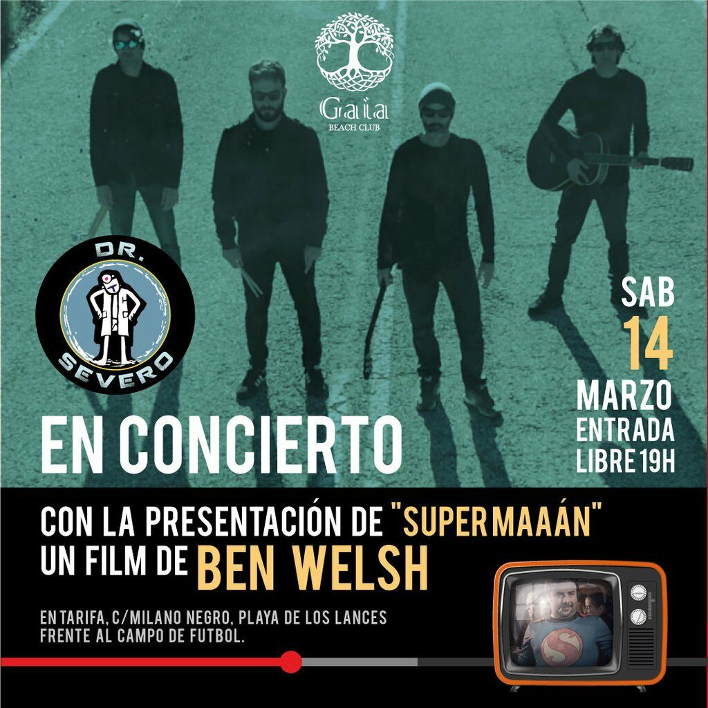 Dr Severo, Supermaaán" y Ben Welsh en un concierto de cine" en el Gaia Beach Club