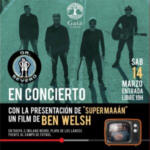 Dr Severo, Supermaaán" y Ben Welsh en un concierto de cine" en el Gaia Beach Club