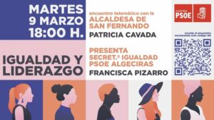 El PSOE organiza un encuentro telemático sobre Igualdad y Liderazgo con Patricia Cavada