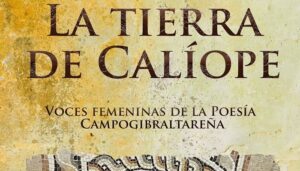 Las voces femeninas de la poesía comarcal se reúnen en el poemario 'La tierra de Calíope'
