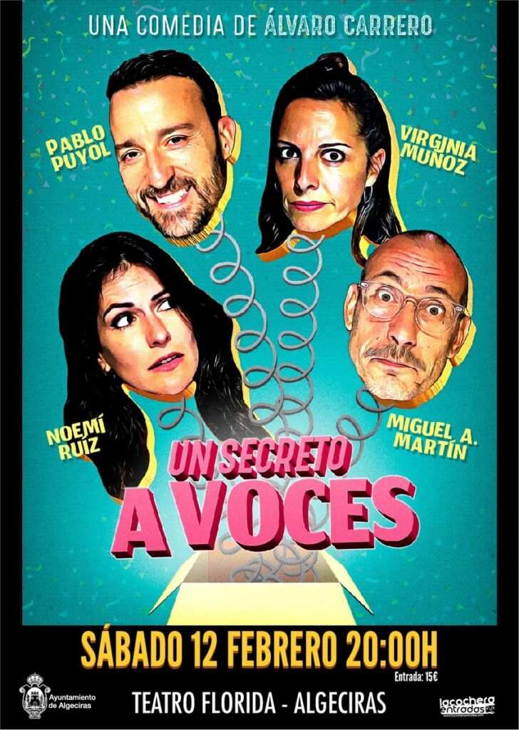 La comedia Un secreto a voces" llega al Teatro Florida el próximo sábado.