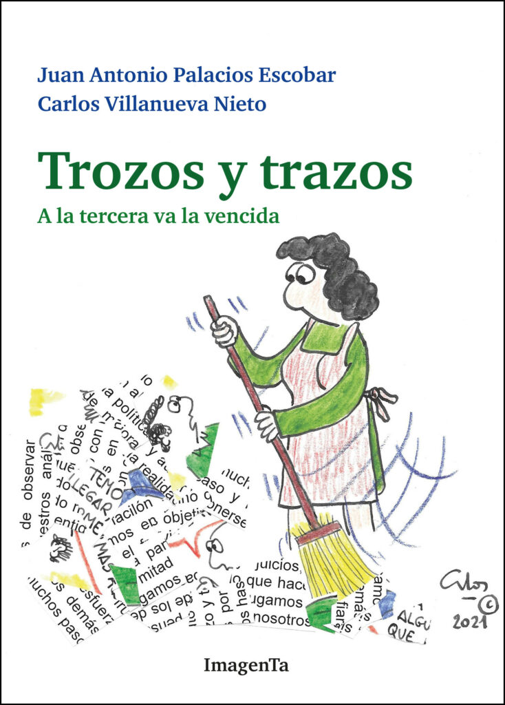 "Trozos y trazos, a la tercera va la vencida" de Juan Antonio Palacios y Carlos Villanueva se presenta el lunes 21