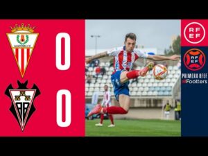 RESUMEN | Algeciras CF 0-0 Albacete Balompié | PrimeraRFEF | Jornada 28 | Grupo 2